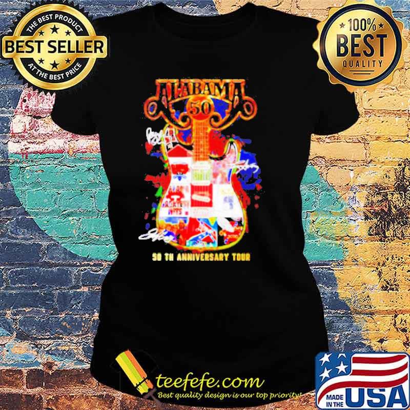 Alabama 50th Anniversary Tour Signatures Shirt Ladies tee Alabama 50th Anniversary Tour Signatures Shirt Ladies tee