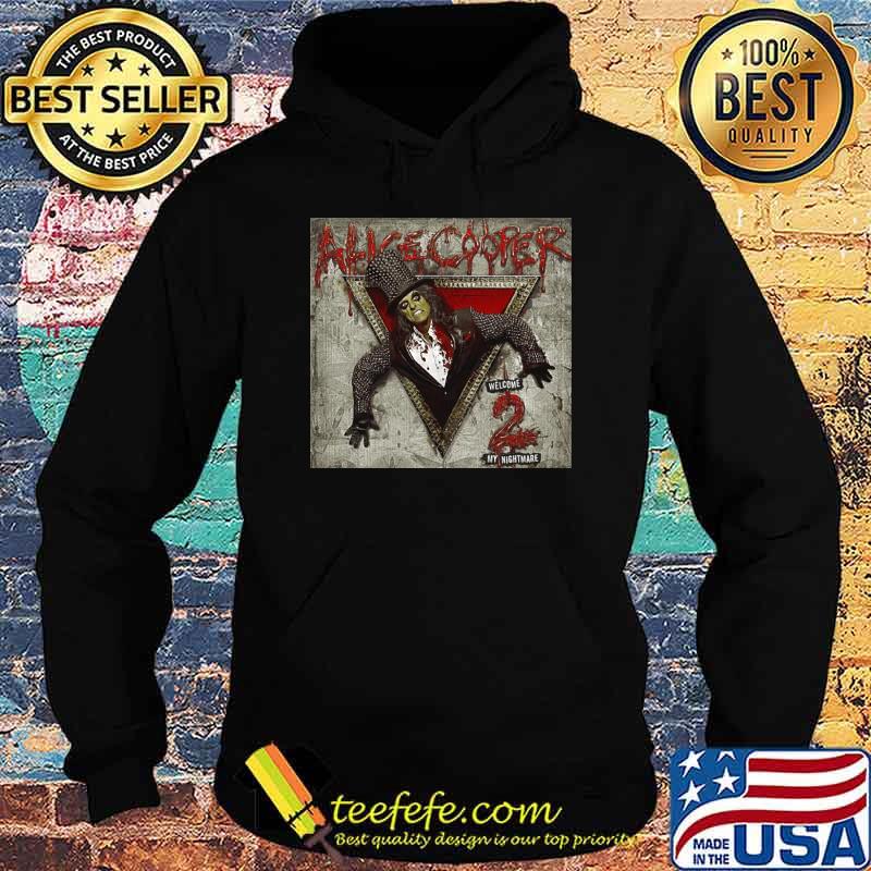 Alice Cooper Welcome To My Nightmare Shirt Hoodie Alice Cooper Welcome To My Nightmare Shirt Hoodie