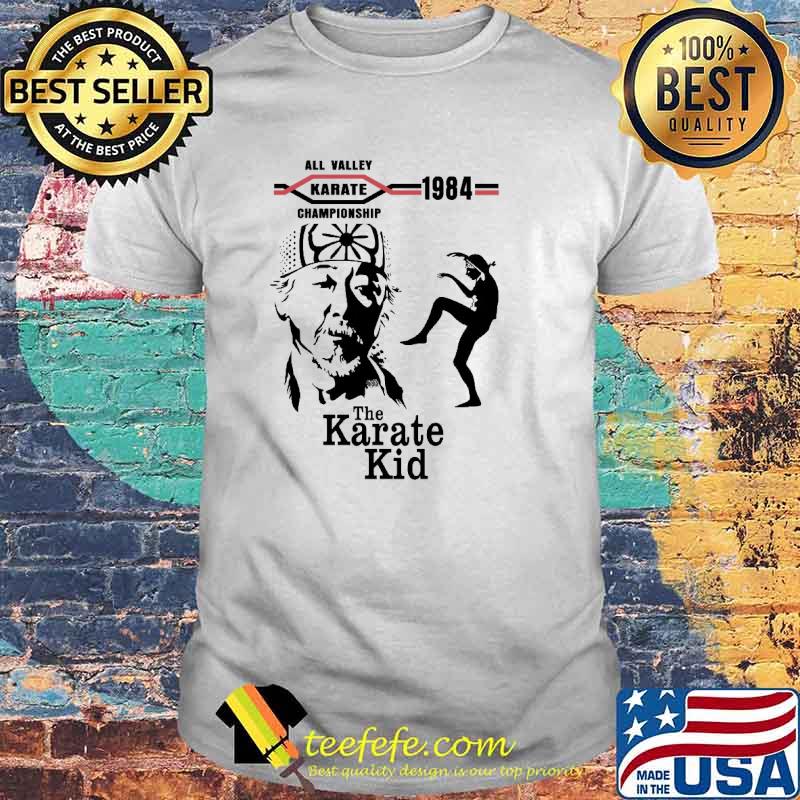 All Valley 1984 Karate The Karate Kid Shirt