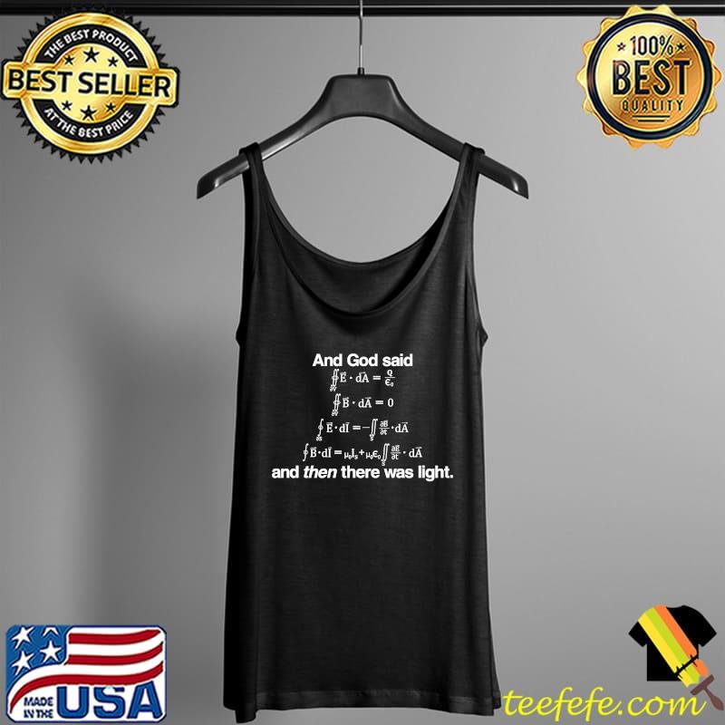 And God Said (Maxwell's equations) Essential T-Shirt Tank Top And God Said (Maxwell's equations) Essential T-Shirt Tank Top
