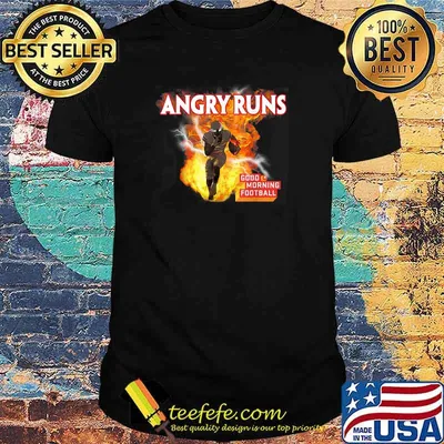 Angry Runs Good Morning Football Sport Lover Football T-Shirt