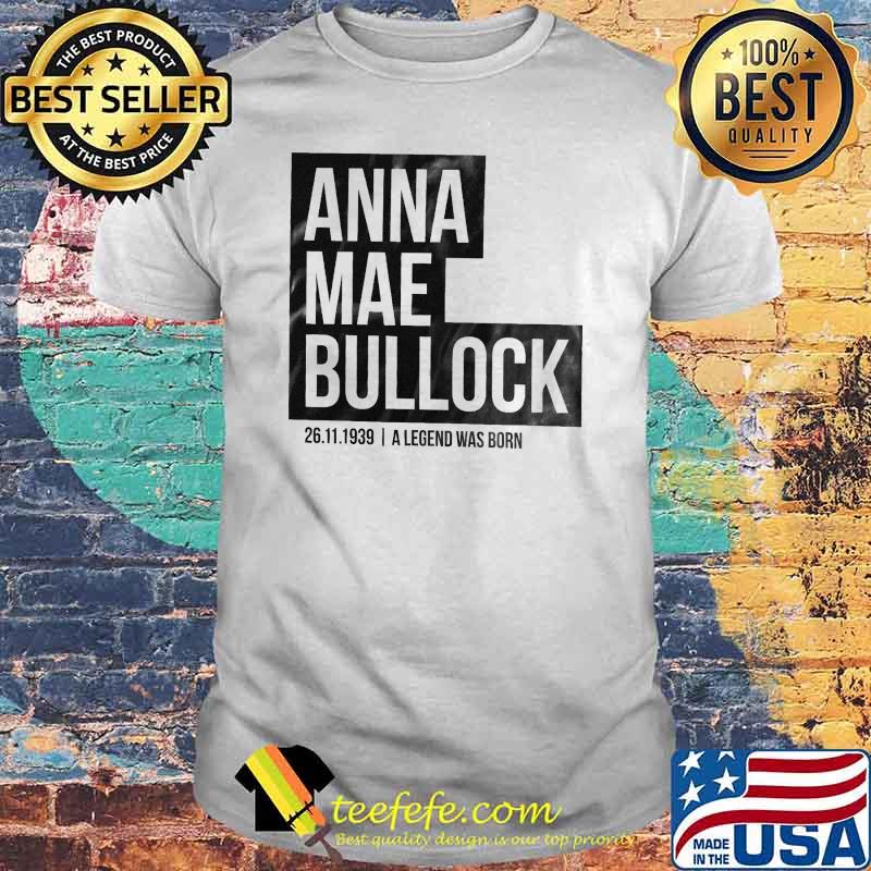 who is anna mae bullock