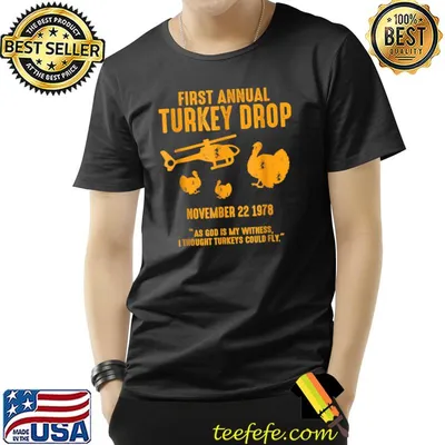 As God Is My Witness I Thought Turkeys Could Fly Funny T-Shirt
