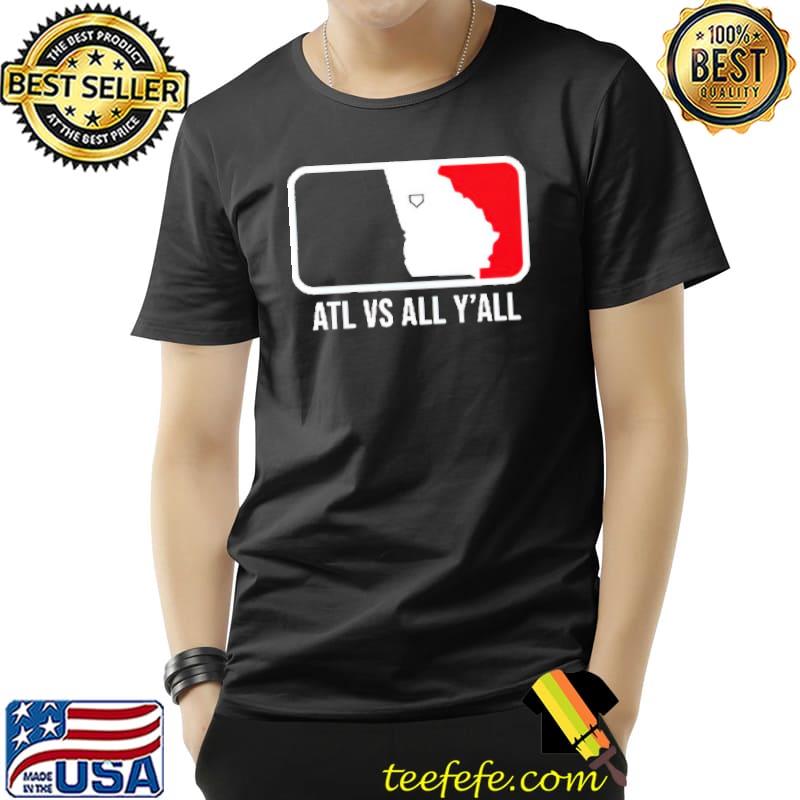 ATL Vs All Y’all Shirt Unisex ATL Vs All Y’all Shirt Unisex