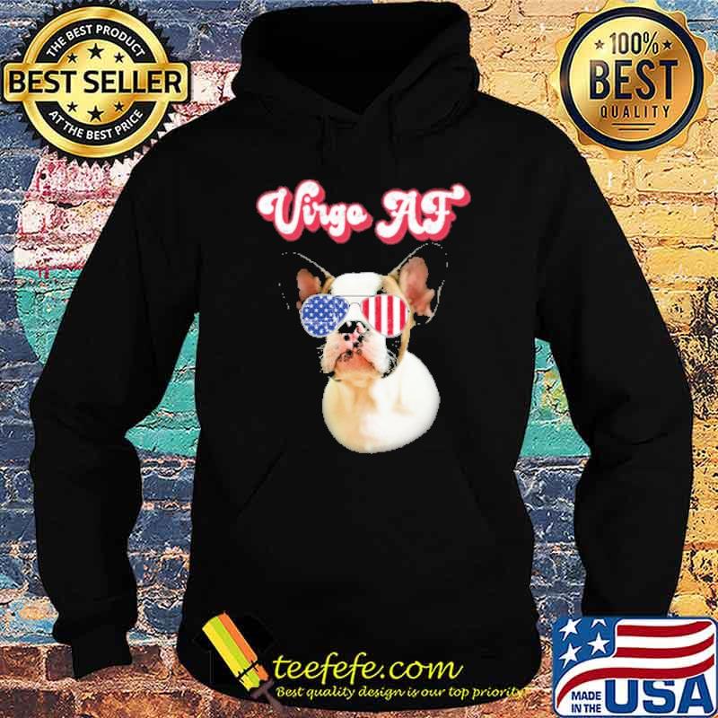 August September Birthday French Bulldog Virgo AF Zodiac s Hoodie August September Birthday French Bulldog Virgo AF Zodiac s Hoodie