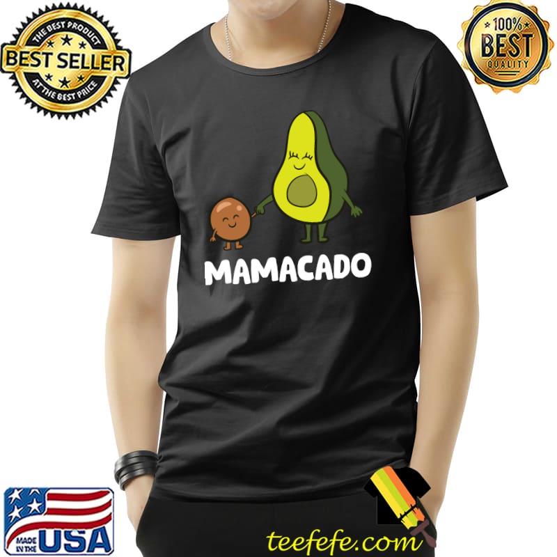Avocado Mama Avocado Mom Funny Avocado Mamacado T-s Unisex Avocado Mama Avocado Mom Funny Avocado Mamacado T-s Unisex