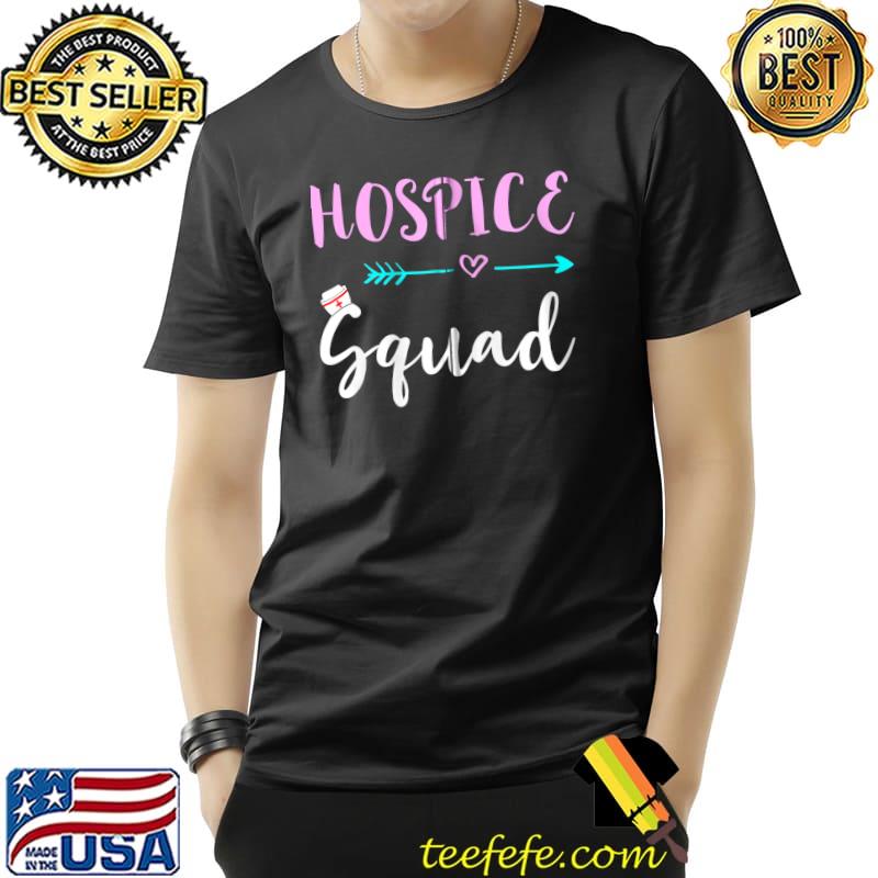 Awesome hospice Squad Nurse Life Team Nursing Hospice Crew T-s Unisex Awesome hospice Squad Nurse Life Team Nursing Hospice Crew T-s Unisex