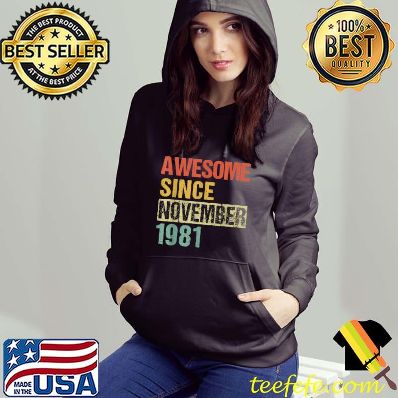Awesome Since November 1981 40th Birthday T-Shirt