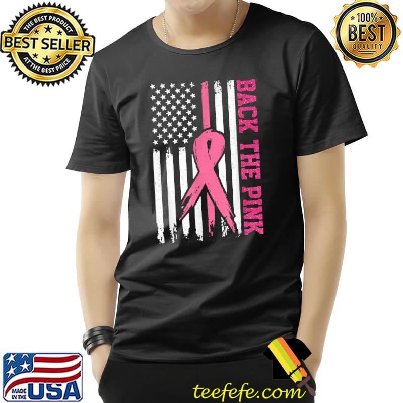 Back The Pink Ribbon American Flag Breast Cancer Awareness T-Shirt