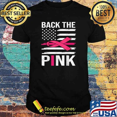 Back The Pink Ribbon Flag Breast Cancer Awareness T-Shirt
