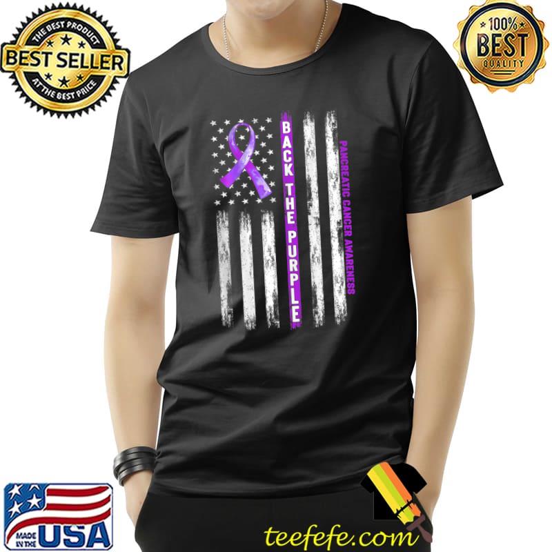 Back The Purple Ribbon American Flag Pancreatic Cancer T-s Unisex Back The Purple Ribbon American Flag Pancreatic Cancer T-s Unisex