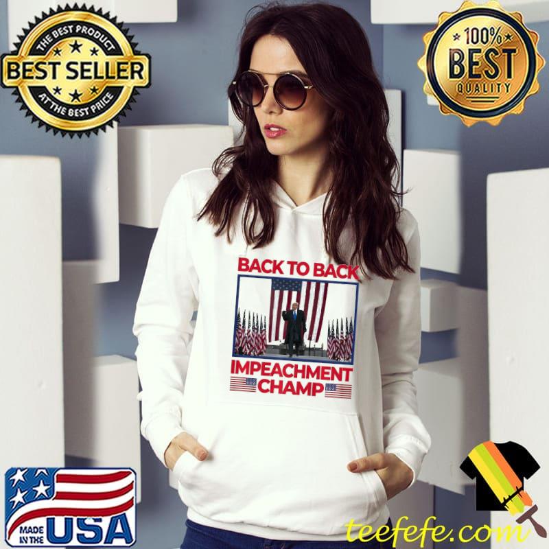 Back To Back Impeachment Champ Premium America Flag Shirt Back To Back Impeachment Champ Premium America Flag Shirt