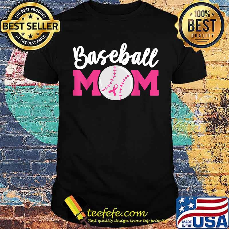 Baseball Mom Pink Ribbon Breast Cancer Awareness T-Shirt - Teefefe Premium  ™ LLC