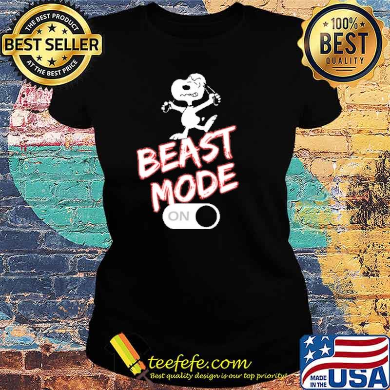 Beast mode on snoopy s Ladies tee Beast mode on snoopy s Ladies tee