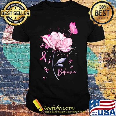 Believe Flower Butterfly Pink Ribbon Pollen Breast Cancer T-Shirt