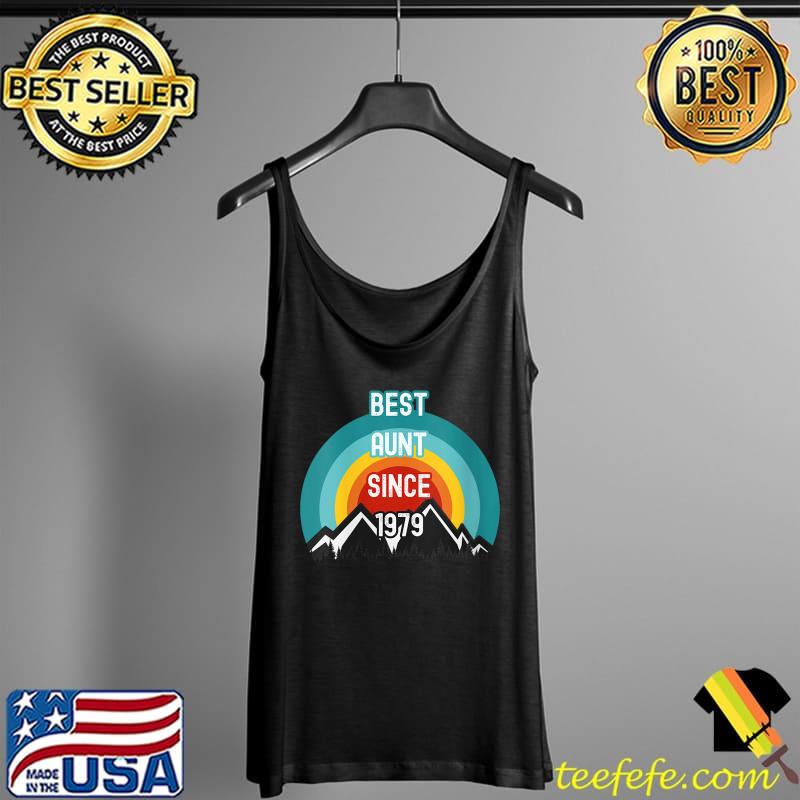 Best Aunt Since 1979 T-Shirt Tank Top Best Aunt Since 1979 T-Shirt Tank Top