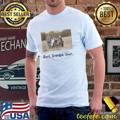 Best Grandpa Ever Family Photo Shirt