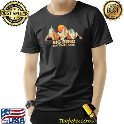 Big Bend national park T-Shirt