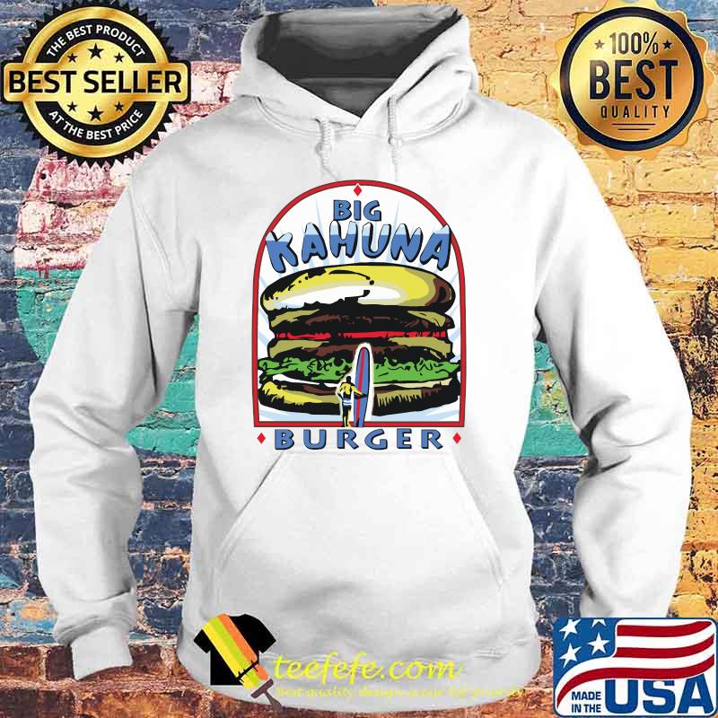 Big Kahuna Burger Pulp Fiction, Tarantino, Bad Motherfker Essential T-Shirt Hoodie Big Kahuna Burger Pulp Fiction, Tarantino, Bad Motherfker Essential T-Shirt Hoodie