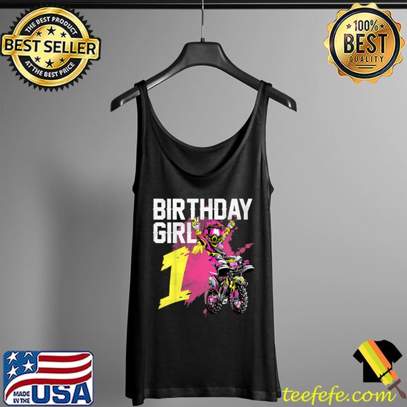 Birthday Girl 1 Year Old Dirt Bike Motocross Rider Shirt Tank Top Birthday Girl 1 Year Old Dirt Bike Motocross Rider Shirt Tank Top