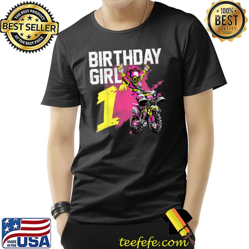 Birthday Girl 1 Year Old Dirt Bike Motocross Rider Shirt Unisex Birthday Girl 1 Year Old Dirt Bike Motocross Rider Shirt Unisex