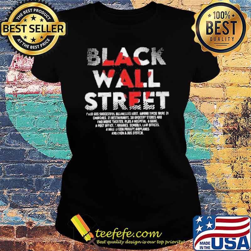 Black wall street african american history s Ladies tee Black wall street african american history s Ladies tee