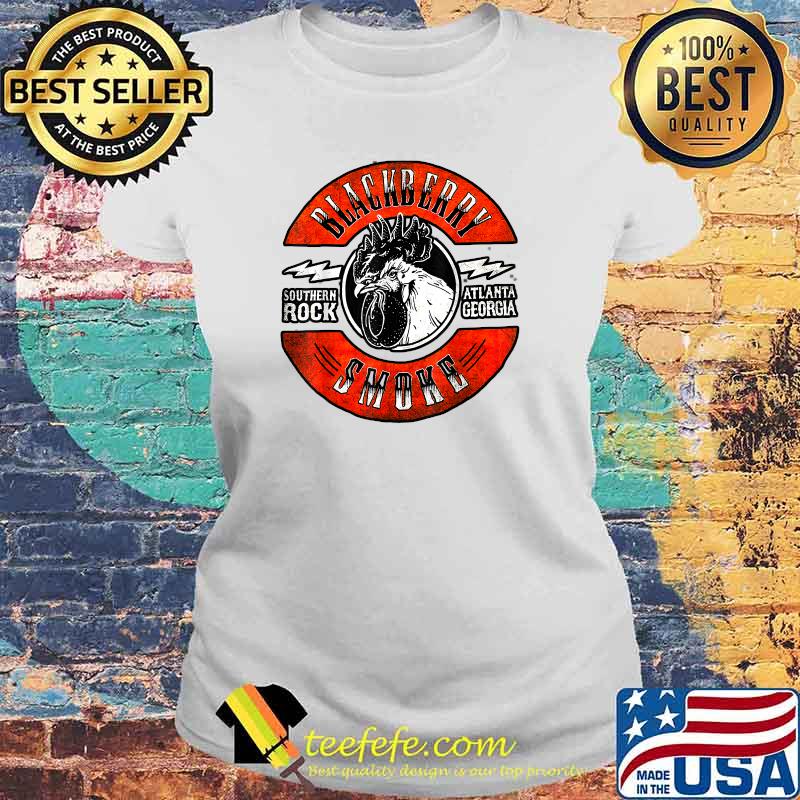Blackberry Funny Smoke southern rock atlanta georgia T-Shirt Laides tee Blackberry Funny Smoke southern rock atlanta georgia T-Shirt Laides tee