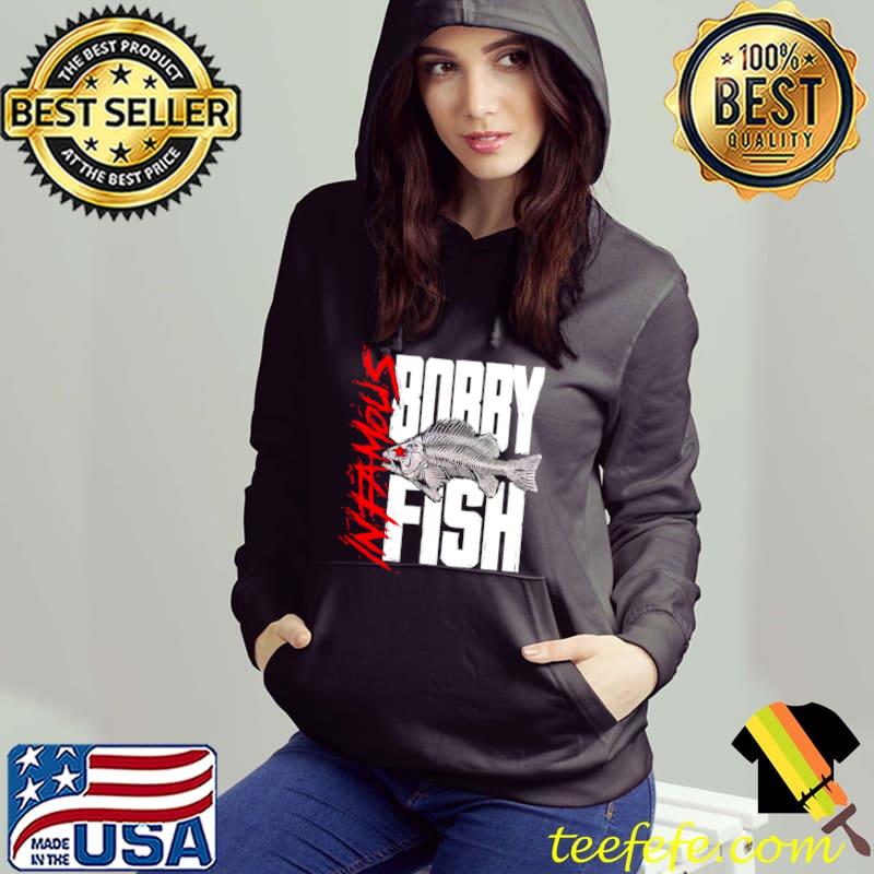 Bobby Fish infamous s Hoodie Bobby Fish infamous s Hoodie