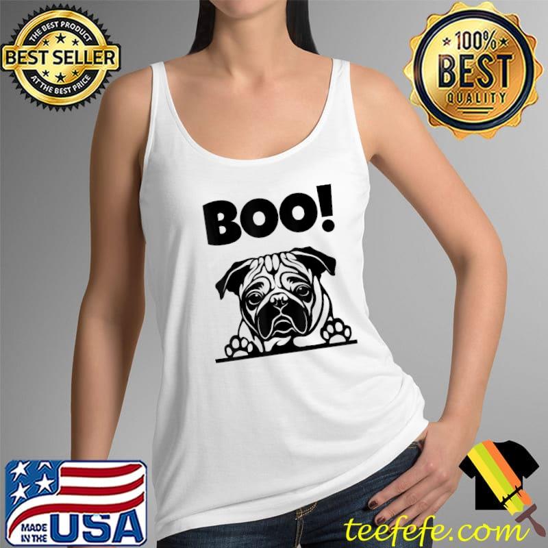 Boo! Pug Dog Halloween T-Shirt Tank Top Boo! Pug Dog Halloween T-Shirt Tank Top