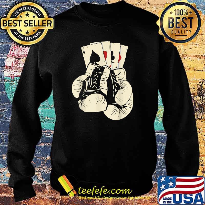 Boxing Gloves Playing Cards Boxer Match Fighter Martial Arts T-Shirt Sweater Boxing Gloves Playing Cards Boxer Match Fighter Martial Arts T-Shirt Sweater