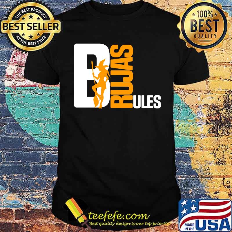 Brujas Rule, Witches Rule, Halloween, Hallows Eve, Sexy T-shirt Brujas Rule, Witches Rule, Halloween, Hallows Eve, Sexy T-shirt
