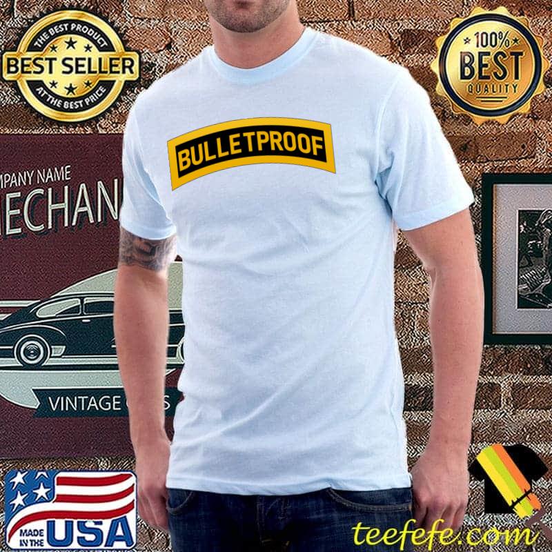 Bulletproof Tab T-s Unisex Bulletproof Tab T-s Unisex