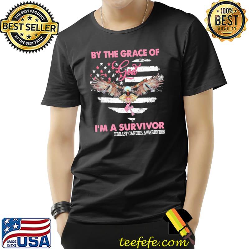 By the Grace Of God I'm A Survior Breast Cancer Awareness Eagle FLag Shirt Unisex By the Grace Of God I'm A Survior Breast Cancer Awareness Eagle FLag Shirt Unisex
