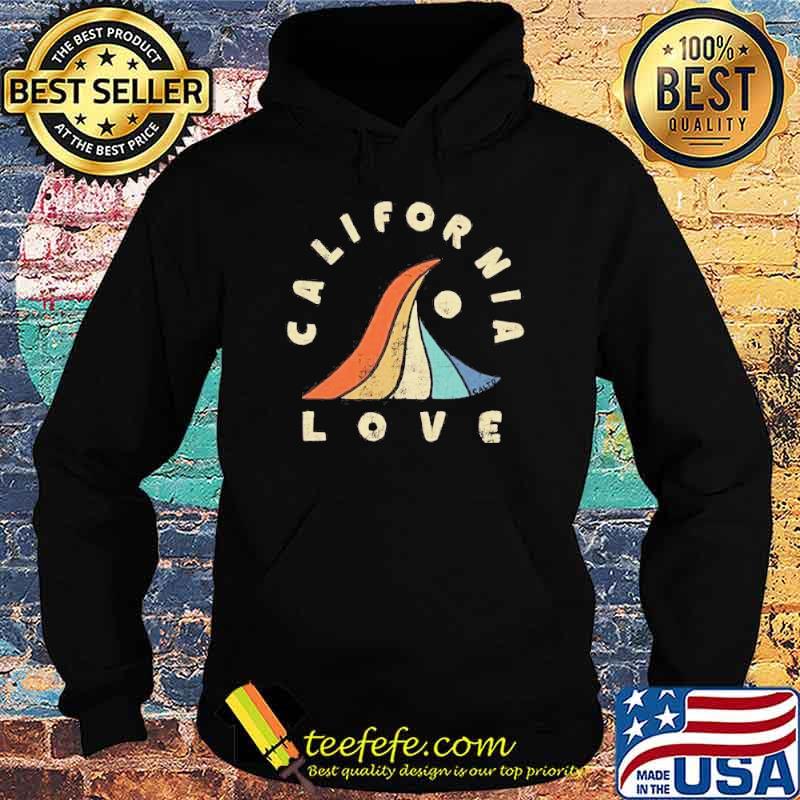 California love sun retro s Hoodie California love sun retro s Hoodie