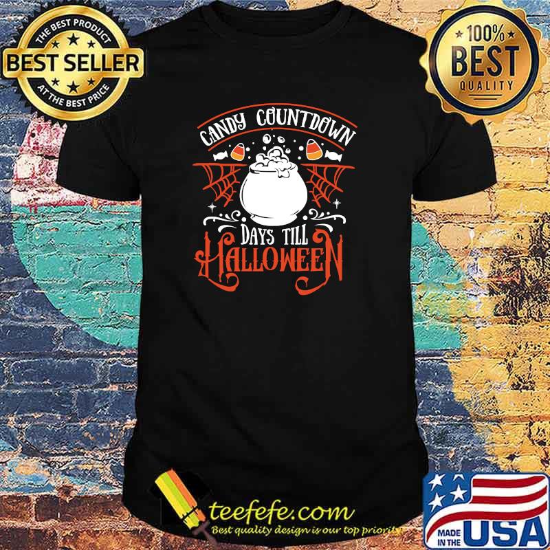 Candy Countdown, Theme Party Costume 2021, Happy Halloween Shirt