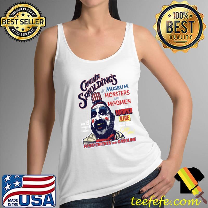 Captain Spaulding's Museum of Monsters and Madmen Fitted T-Shirt Tank Top Captain Spaulding's Museum of Monsters and Madmen Fitted T-Shirt Tank Top
