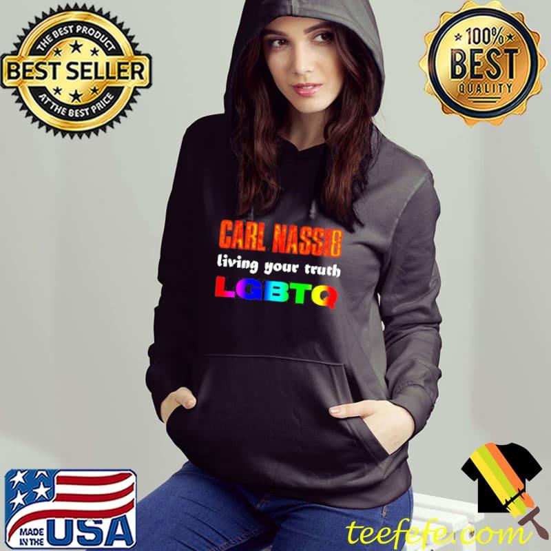 Carl Nassib Living Your Truth And Supporting LGBTQ Shirt Hoodie Carl Nassib Living Your Truth And Supporting LGBTQ Shirt Hoodie