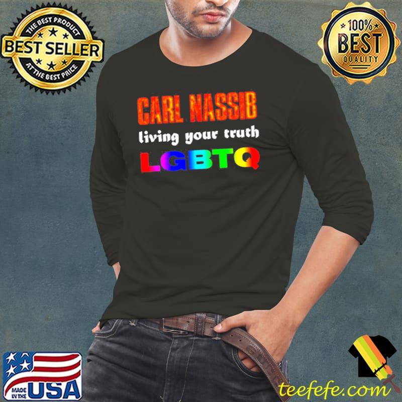 Carl Nassib Living Your Truth And Supporting LGBTQ Shirt Carl Nassib Living Your Truth And Supporting LGBTQ Shirt