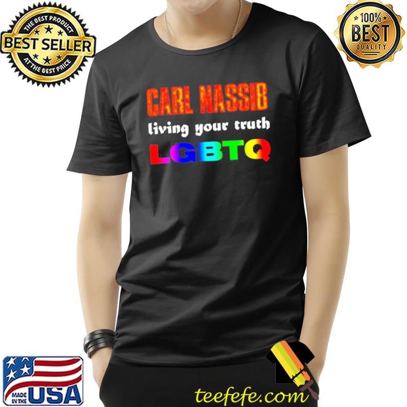 Carl Nassib Living Your Truth And Supporting LGBTQ Shirt Unisex Carl Nassib Living Your Truth And Supporting LGBTQ Shirt Unisex