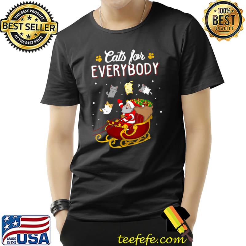 Cats For Everybody Ugly Christmas Santa claus T-Shirt Unisex Cats For Everybody Ugly Christmas Santa claus T-Shirt Unisex
