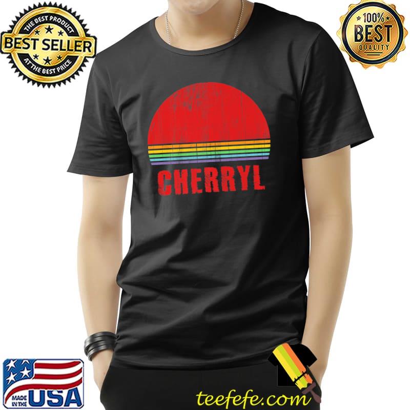 Cherryl Custom Girl's Name 7 Letters Retro Vintage Sunset Premium T-Shirt Unisex Cherryl Custom Girl's Name 7 Letters Retro Vintage Sunset Premium T-Shirt Unisex