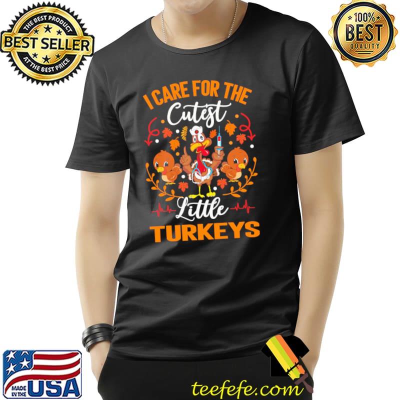 Chicken I Care For The Cutest Little Turkeys Shirt Unisex Chicken I Care For The Cutest Little Turkeys Shirt Unisex