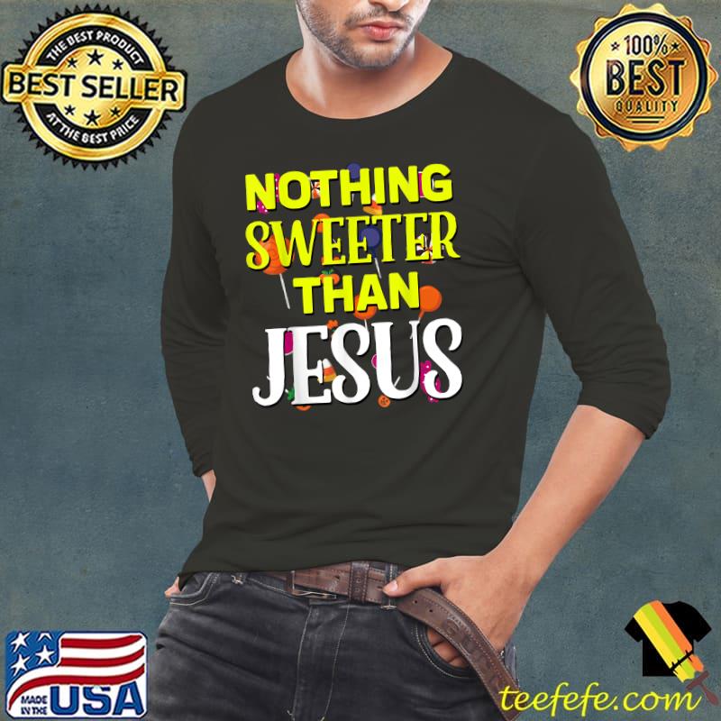 Christian Halloween Nothing is Sweeter than Jesus Halloween T-Shirt