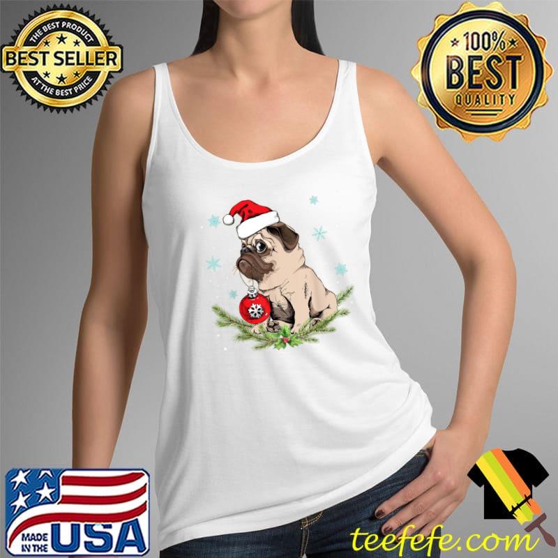 Christmas Pug Dog Shirt Christmas Pug Santa Pajama Men Women T-Shirt Tank Top Christmas Pug Dog Shirt Christmas Pug Santa Pajama Men Women T-Shirt Tank Top