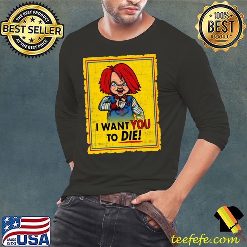 Chucky I Want YOU! T-Shirt Long Sleeve Tee Chucky I Want YOU! T-Shirt Long Sleeve Tee