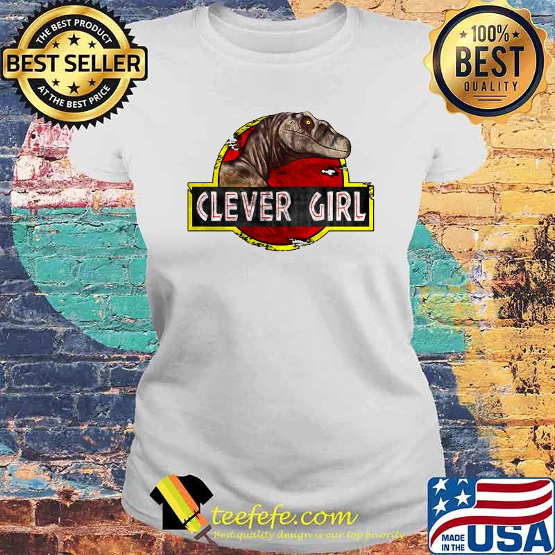 Clever Girl Dinosaur Essential T-Shirt Laides tee Clever Girl Dinosaur Essential T-Shirt Laides tee