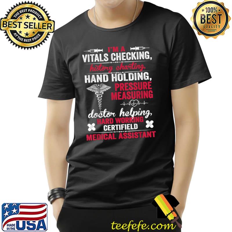 CMA I'm Vitals Checking Certified Medical Assistant Nurse T-Shirt Unisex CMA I'm Vitals Checking Certified Medical Assistant Nurse T-Shirt Unisex