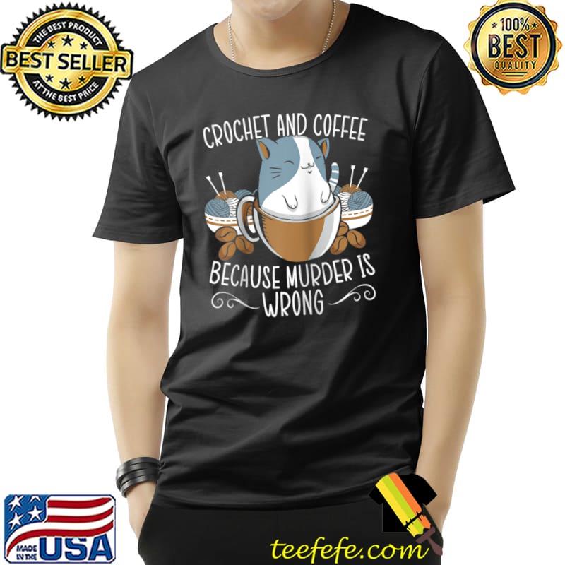Coffee Because Murder Is Wrong Drinks Coffee Funny Retro Tee Raglan Baseball T-s Unisex Coffee Because Murder Is Wrong Drinks Coffee Funny Retro Tee Raglan Baseball T-s Unisex