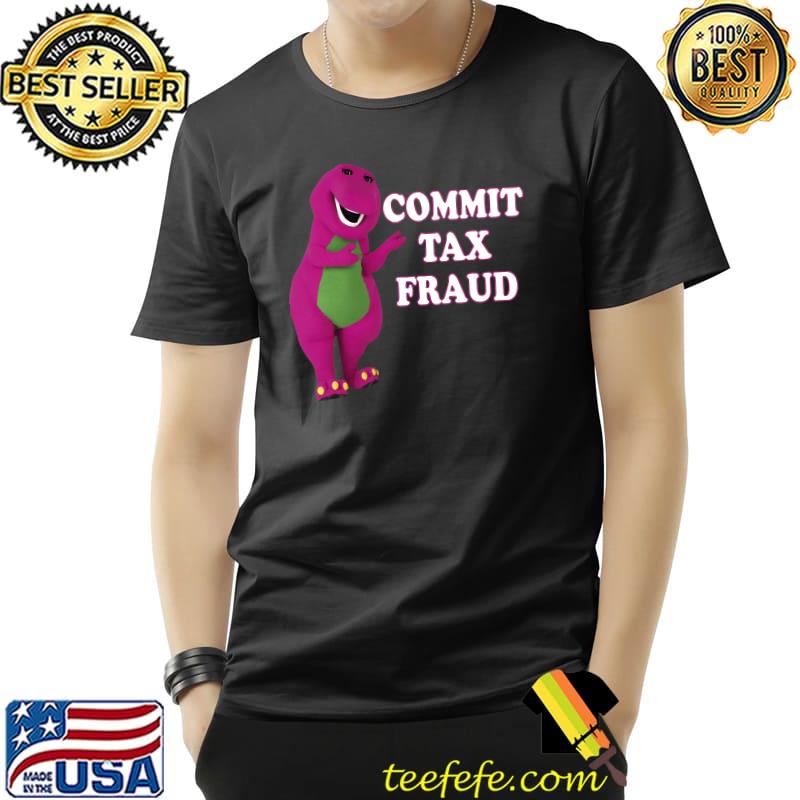 commit tax fraud disnosaur Essential T-Shirt Unisex commit tax fraud disnosaur Essential T-Shirt Unisex