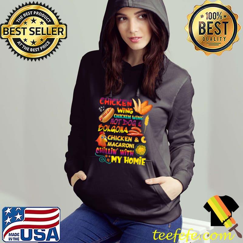 Cooked Chicken Wing Chicken Wing Hot Dog Bologna Macaroni T-shirt Cooked Chicken Wing Chicken Wing Hot Dog Bologna Macaroni T-shirt